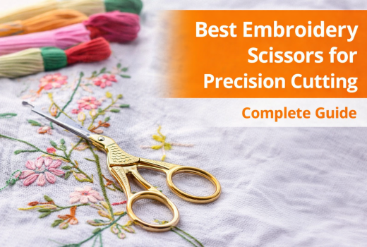 Best Embroidery Scissors for Precision Cutting – Complete Guide